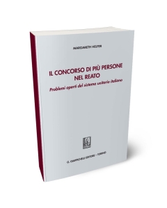 Il concorso di più persone nel reato