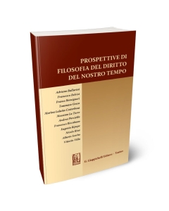 Prospettive di filosofia del diritto del nostro tempo