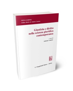 Giustizia e diritto nella scienza giuridica contemporanea