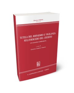 Tutela del risparmio e vigilanza sull'esercizio del credito