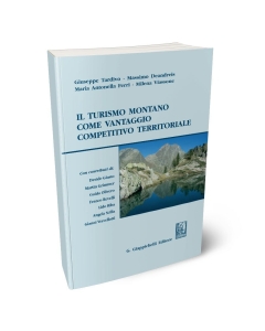 Il turismo montano come vantaggio competitivo territoriale.