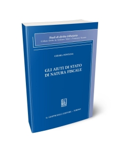 Gli aiuti di Stato di natura fiscale