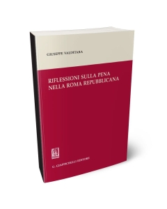 Riflessioni sulla pena nella Roma repubblicana
