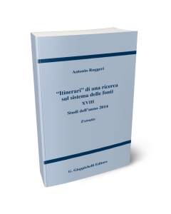 'Itinerari' di una ricerca sul sistema delle fonti