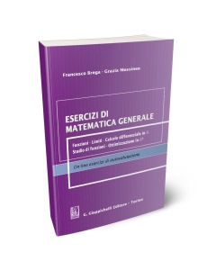 Esercizi di matematica generale.