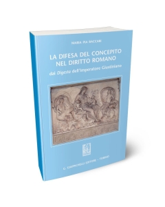 La difesa del concepito nel diritto romano.