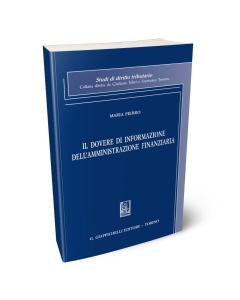 Il dovere di informazione dell'Amministrazione finanziaria