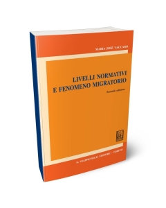 Livelli normativi fenomeno migratorio.