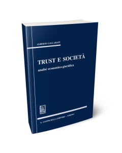 Trust e società. Analisi economico-giuridica