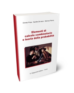 Elementi di calcolo combinatorio e teoria della probabilità.