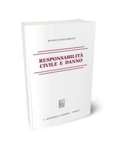 Responsabilità civile e danno.