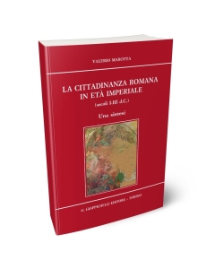 La cittadinanza romana in età imperiale (secoli I - III d.C.). Una sintesi