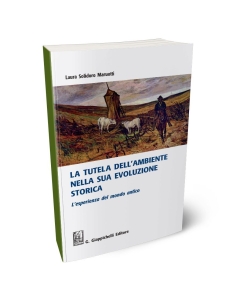 La tutela dell'ambiente nella sua evoluzione storica