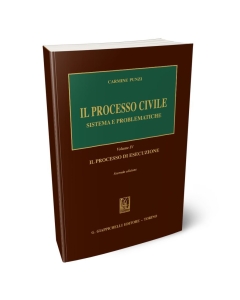Il processo civile. Sistema e problematiche