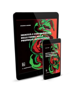Identità e confondibilità delle forme nella proprietà intellettuale - e-Pub 