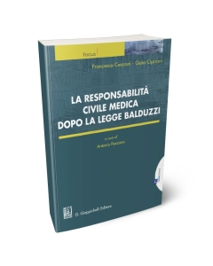 La responsabilità civile medica dopo la legge Balduzzi