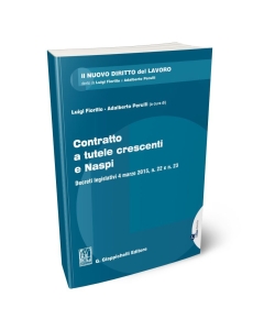 Contratto a tutele crescenti e Naspi