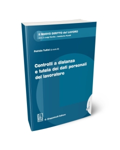 Controlli a distanza e tutela dei dati personali del lavoratore