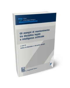 Gli assegni di mantenimento tra disciplina legale e intelligenza artificiale