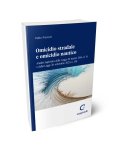 Omicidio stradale e omicidio nautico