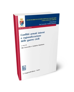 Conflitti armati interni e regionalizzazione delle guerre civili
