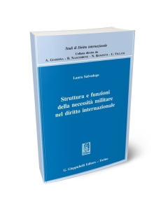 Struttura e funzioni della necessità militare nel diritto internazionale