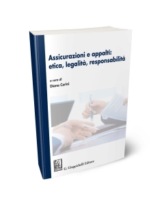 Assicurazioni e appalti: etica, legalità, responsabilità