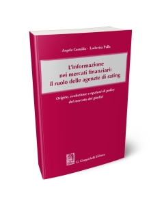 L'informazione nei mercati finanziari: il ruolo delle agenzie di rating