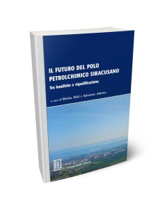 Il futuro del polo petrolchimico siracusano