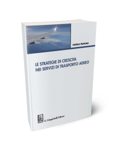 Le strategie di crescita nei servizi di trasporto aereo