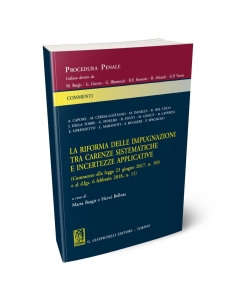 La riforma delle impugnazioni tra carenze sistematiche e incertezze applicative