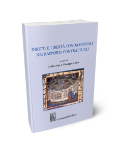 Diritti e libertà fondamentali nei rapporti contrattuali