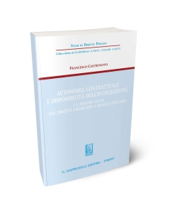 Autonomia contrattuale e disponibilità dell'integrazione