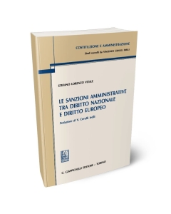 Le sanzioni amministrative tra diritto nazionale e diritto europeo
