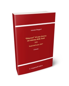 'Itinerari' di una ricerca sul sistema delle fonti