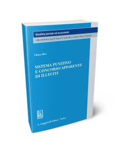 Sistema punitivo e concorso apparente di illeciti