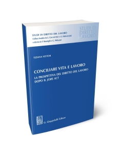 Conciliare vita e lavoro