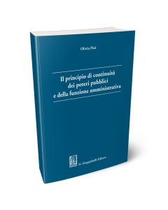 Il principio di continuità dei poteri pubblici e della funzione amministrativa