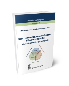 Dalla responsabilità sociale d'impresa all'impresa sostenibile
