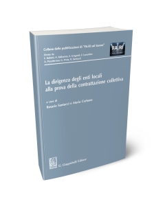 La dirigenza degli enti locali alla prova della contrattazione collettiva