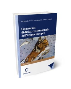 Lineamenti di diritto costituzionale dell'Unione europea