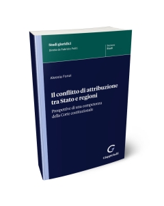 Il conflitto di attribuzione tra Stato e regioni