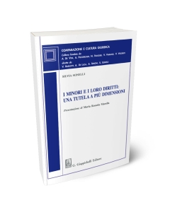 I minori e i loro diritti: una tutela a più dimensioni