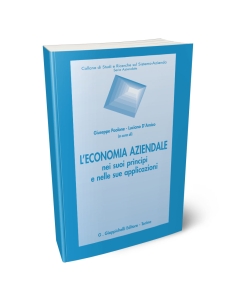 L'economia aziendale nei suoi principi e nelle sue applicazioni
