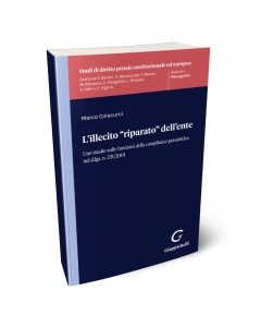 L'illecito "riparato" dell'ente