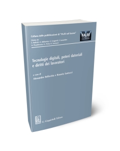 Tecnologie digitali, poteri datoriali e diritti dei lavoratori