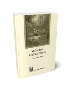 Memoria versus oblio