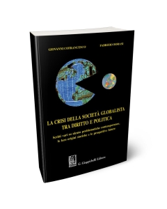La crisi della società globalista tra diritto e politica