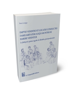 Emptio venditio et locatio conductio familiaritatem aliquam inter se habere videntur