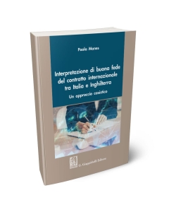 Interpretazione di buona fede del contratto internazionale tra Italia e Inghilterra